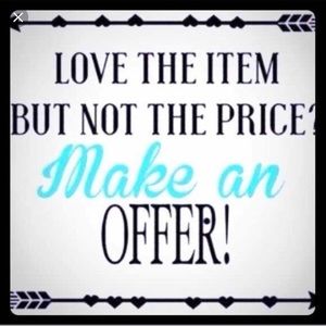 If you love it but not the price Make me an offer